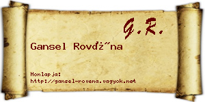 Gansel Rovéna névjegykártya